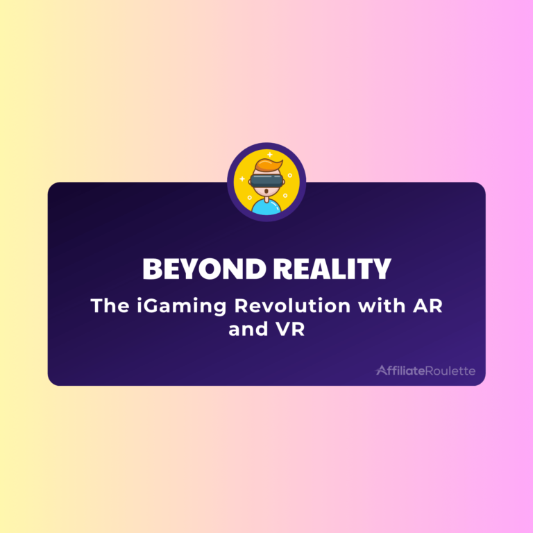 Beyond Reality: The iGaming Revolution with AR and VR