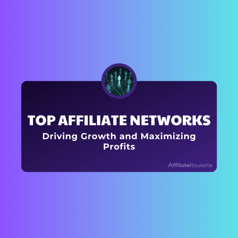 Top Affiliate Networks for iGaming in 2023: Driving Growth and Maximizing Profits