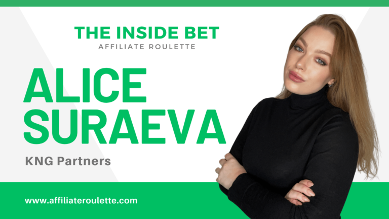 Interview with Alice Suraeva – Senior Affiliate Manager at KNG Partners