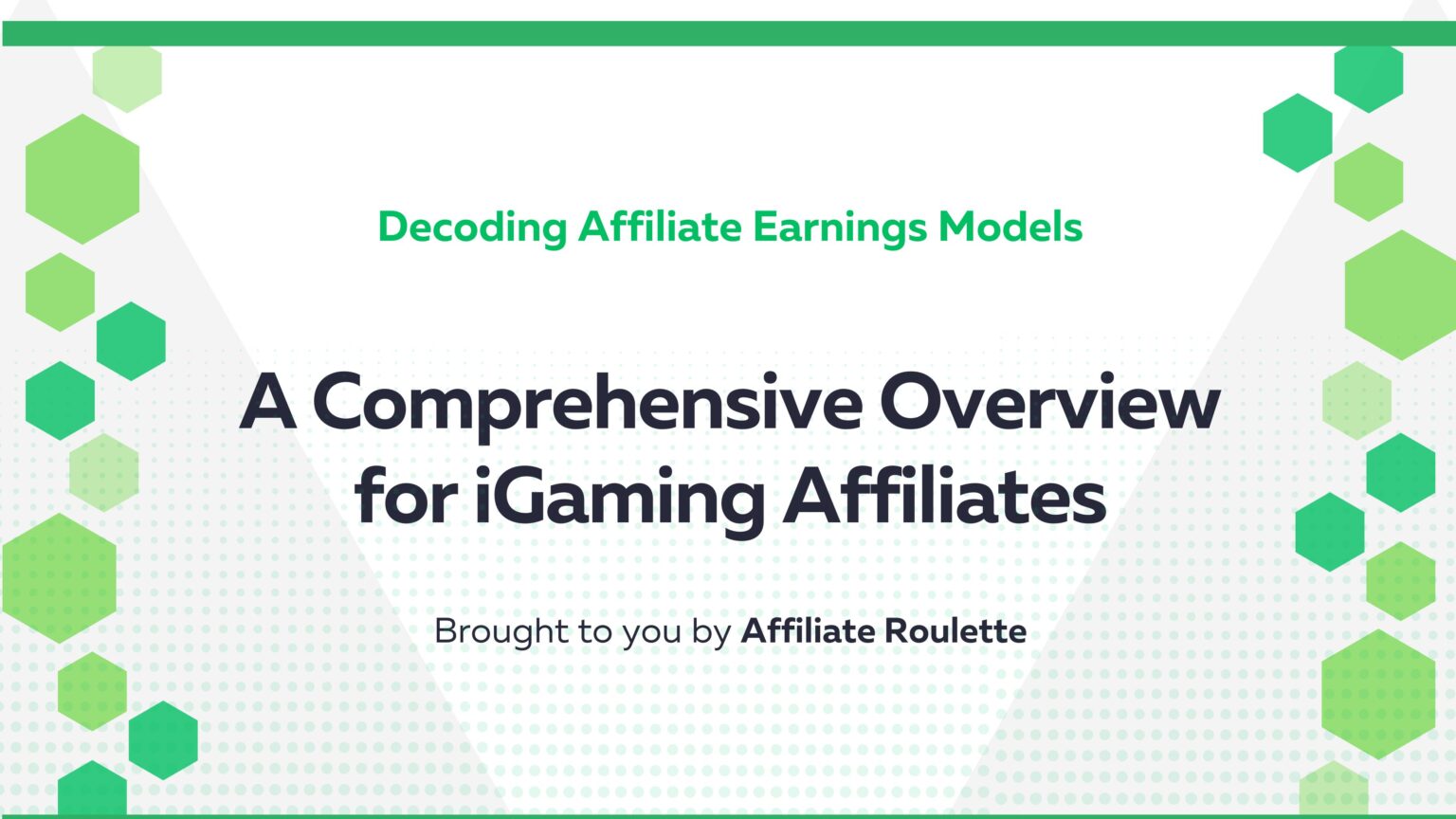 Decoding Affiliate Earnings Models: A Comprehensive Overview for iGaming Affiliates