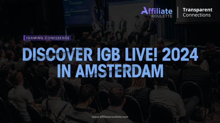 Discover iGB Live! 2024 in Amsterdam: A Premier iGaming Event