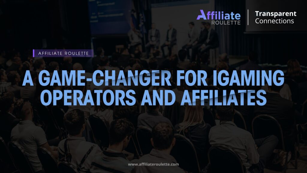 A Game-Changer for iGaming Operators and Affiliates