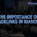 The Importance of Backlinks in iGaming